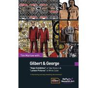 Tim Marlow With Gilbert And George [Digital Video Disc]