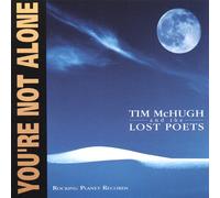 Tim Mchugh & The Lost Poets - You're Not Alone
