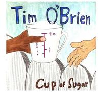 Tim O'brien - Cup Of Sugar [Vinyl Lp] Ltd Ed