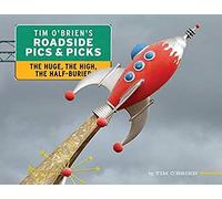 Tim O'brien's Roadside Pics & Picks