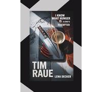 TIM RAUE: I Know What Hunger Is - A Chef's Redemption