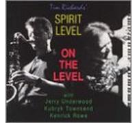 Tim Richards' Spirit - on The Level [Import]