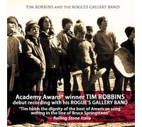 Tim Robbins - Tim Robbins and The Rogues Gallery Band