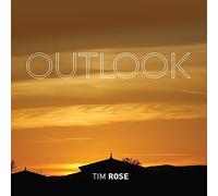 Tim Rose - Outlook [Import]