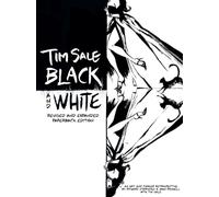 Tim Sale: Black And White - Revised And Expanded