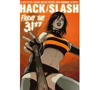 Tim Seeley - Hack/Slash Omnibus Volume 3.