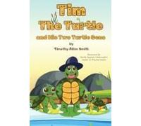 Tim The Turtle And His Two Turtle Sons