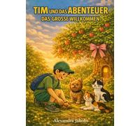 Tim und das Abenteuer - Das große Willkommen