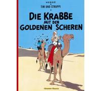 Tim und Struppi 08. Die Krabbe mit den goldenen Scheren by Herge [Paperback]