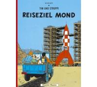 Tim und Struppi 15. Reiseziel Mond by Struppi [Paperback] NEUF