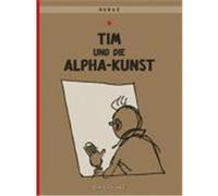Tim und Struppi 24. Tim und die Alpha-Kunst Herge (Auteur)