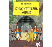 Tim und Struppi Tome 8 - Köning Ottokars zepter