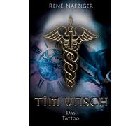 Tim Unsch: Das Tattoo