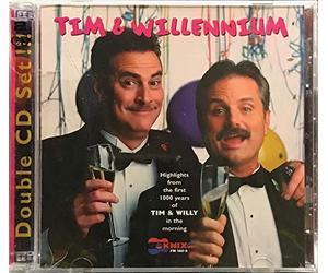 Tim & Willennium: 1999 Highlights from the First 1000 Years of Tim & Willy in the Morning, KNIX FM 102.5