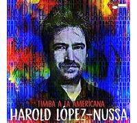 Harold Lopez-Nussa – Timba A La Americana – Vinyle LP 12" Neuf