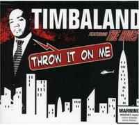 Timbaland (Ft the Hives) - Throw It on Me [Import]
