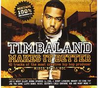 Timbaland - Makes It Better : Mixtape 100% Instrumental