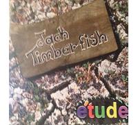 Timberfish, Jack - Etude
