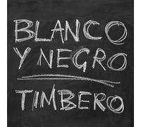 Timbero / Blanco Y Negro
