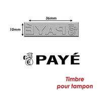 Timbre caoutchouc pour tampon encreur 40x10mm Payé