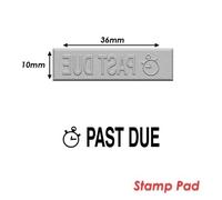Timbre Caoutchouc Pour Tampon Encreur 40x10mm Texte Anglais Past Due