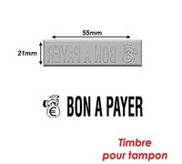 Timbre Caoutchouc Pour Tampon Encreur 55x21mm Bon A Payer