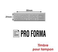 Timbre Caoutchouc Pour Tampon Encreur 55x21mm Pro Forma