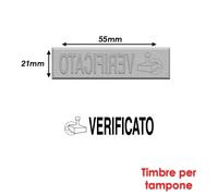 Timbre Caoutchouc Pour Tampon Encreur 55x21mm Texte Italien Verificato