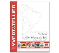 AMERIQUE DU SUD - 2019 (Catalogue des timbres des pays d'Amérique du Sud)