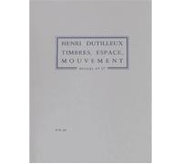 Timbres Espaces Mouvements Ou / Conducteur