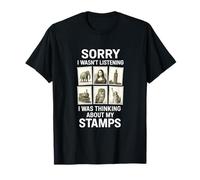 Timbres philatélistes Amusants « Sorry I Wasn't Listening » T-Shirt