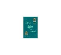 Time After Time (A Good Morning America Ya Book Club Pick)