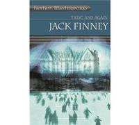 Time And Again: Time and Again: Book One (FANTASY MASTERWORKS) Finney, Jack (Auteur)