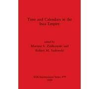 Time And Calendars In The Inca Empire