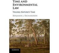 Time and Environmental Law: Telling Nature's Time - [Version Originale] Inconnu (Auteur)