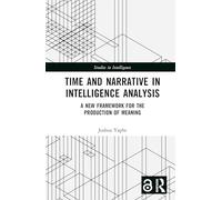 Time and Narrative in Intelligence Analysis