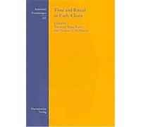 Time and Ritual in Early China, Asiatische Forschungen