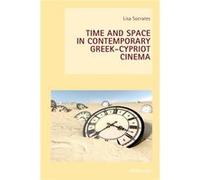 Time And Space In Contemporary Greek-Cypriot Cinema (New Studies In European Cinema) (Paperback) Lisa Socrates, (Auteur)