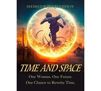 Time and Space - Shireen Jeejeebhoy - SA Jeejeebhoy - ebook (ePub) - Livre