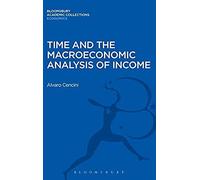 Time And The Macroeconomic Analysis Of Income