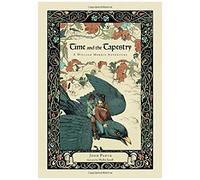 Time And The Tapestry: A William Morris Adventure