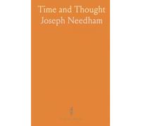 Time and Thought: Essays and addresses on how science, religion and philosophy shape our world-view, 1932-1942