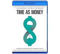 Time As Money [Blu-Ray]