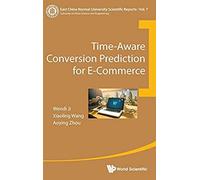 Time-Aware Conversion Prediction For E-Commerce