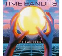 Time Bandits - Greatest Hits [Import]