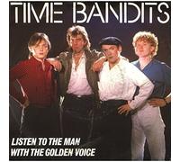 Time Bandits - Listen to the man with the golden voice (1983) / Vinyl single [Vinyl-Single 7'']
