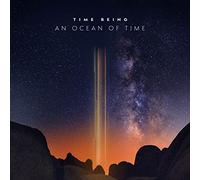 Time Being - an Ocean of Time [Import]