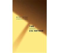 Time, Big Ideas/Small Books Eva Hoffman (Auteur)