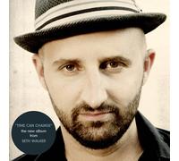 Time Can Change (CD) Seth Walker
