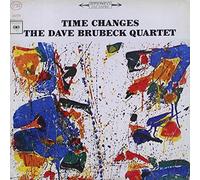 Time Changes by DAVE BRUBECK QUARTET (2011-02-07)